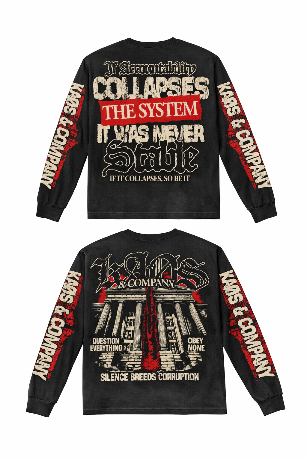 KAØS & Company “Collapse the System” Heavyweight Streetwear Long Sleeve Tee